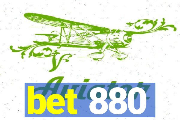 bet 880